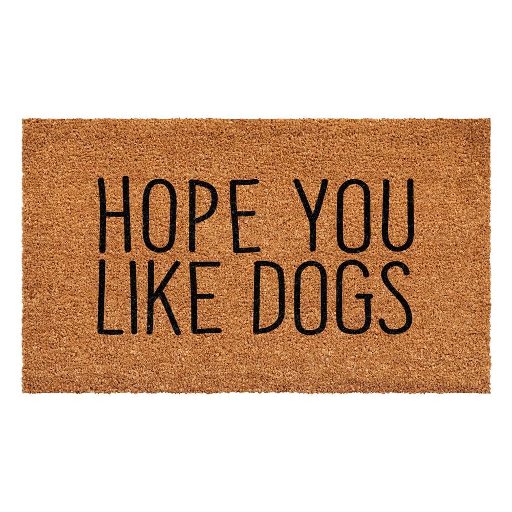 Hope you like Dogs Doormat 17" x 29"