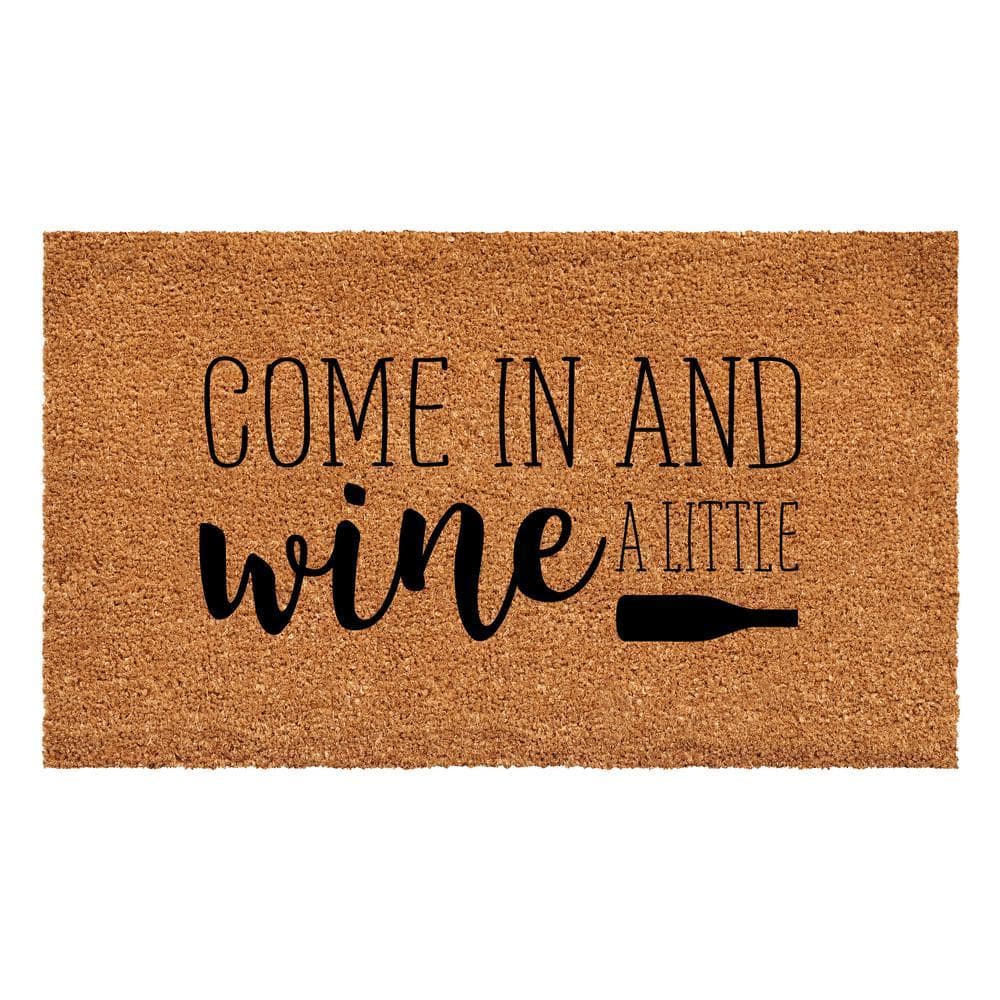 Wine A Little Doormat, 17" x 29"